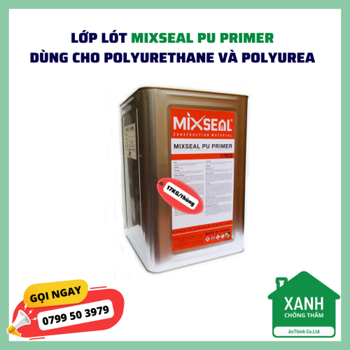 MIXSEAL PU PRIMER - Lớp lót Polyurethane & Polyurea